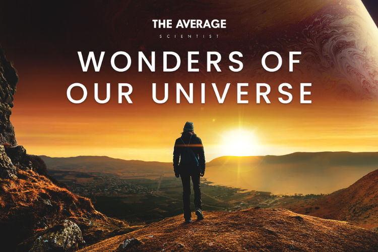 Wonders of our Universe
